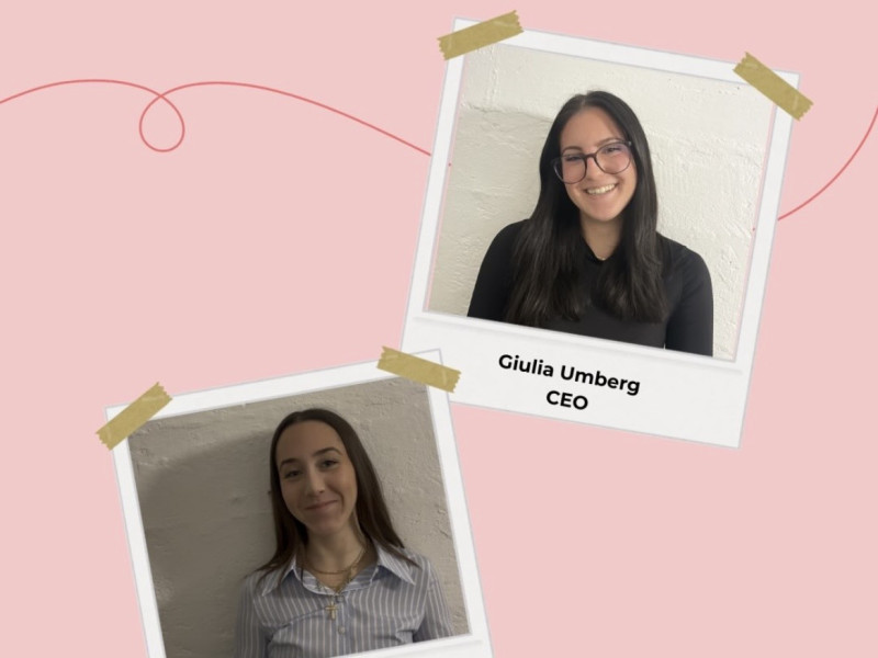 Giulia Umberg e Camilla Fosanelli (CEO e CAO)